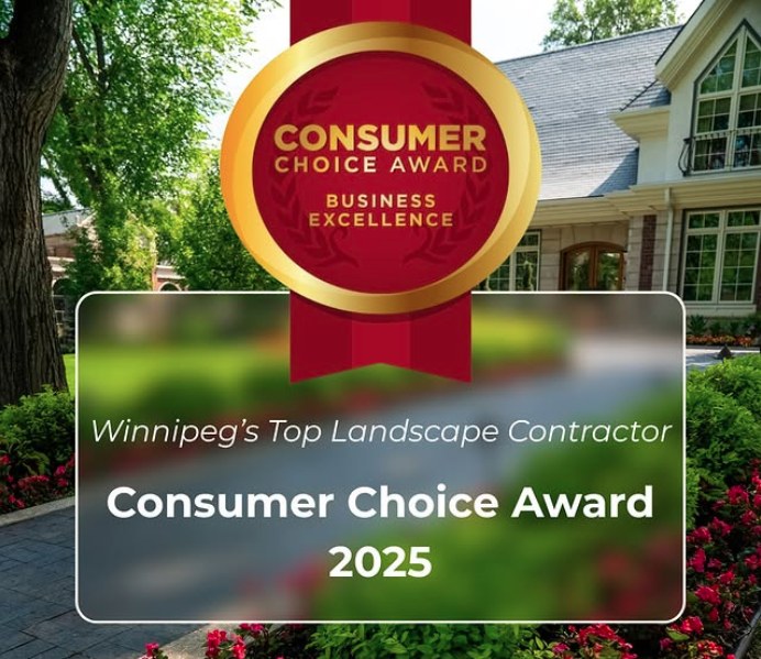 Consumer Choice Award 2025 — Winnipeg's Top Landscape Contractor